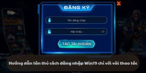 Hướng dẫn tân thủ cách đăng nhập Win79 chỉ với vài thao tác