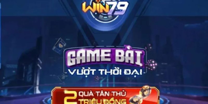 Giới thiệu các thông tin từ A đến Z về game bài tại Win79