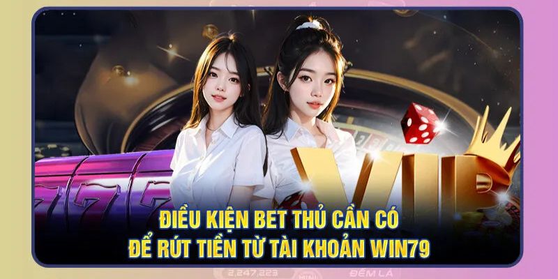 Rút tiền Win79 trong tích tắc cực an toàn