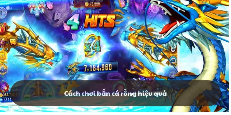 Hướng dẫn tham gia trải nghiệm bắn cá rồng