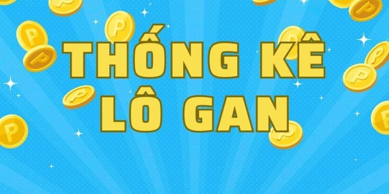 Tổng hợp các cách nhận biết và nuôi lô sao cho dễ trúng