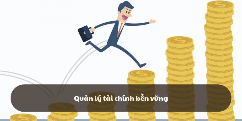 Nắm giữ phương pháp quản lý tài chính